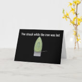 geraakt terwijl ijzer heet, handen neer, gefelicit kaart (Gele Bloem)