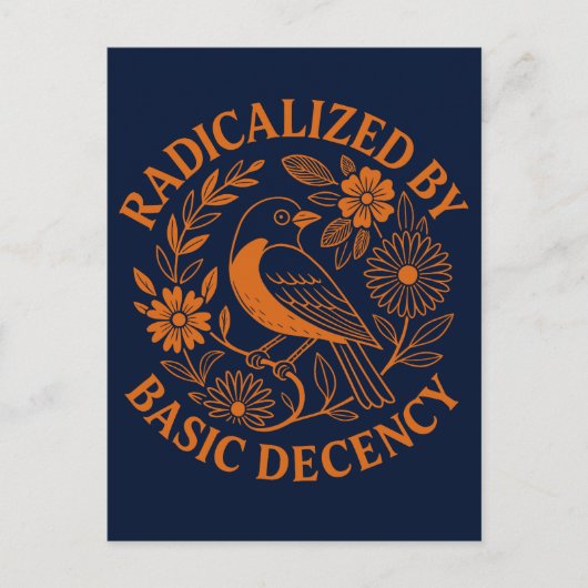 Geradicaliseerd door Basic Decency Bird Design Feestdagenkaart (Voorkant)
