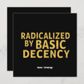 Geradicaliseerd door Basic Decency Vrouwen Grappig Kaart (Voorkant / Achterkant)