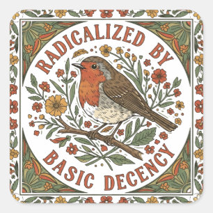 Geradicaliseerd door basisdecentie vogelillustrati vierkante sticker