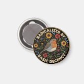 Geradicaliseerd door basisdecentie Vogelliefhebber Magneet (Voorkant / Achterkant)