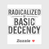 Geradicaliseerd door basisfatsoen Grappig Sticker (Vel)