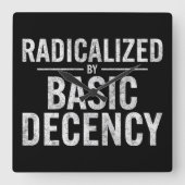 Geradicaliseerd door basisfatsoen Grappig Vierkante Klok (Voorkant)