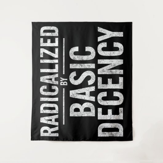 Geradicaliseerd door basisfatsoen Grappig Wandkleed (Voorkant)