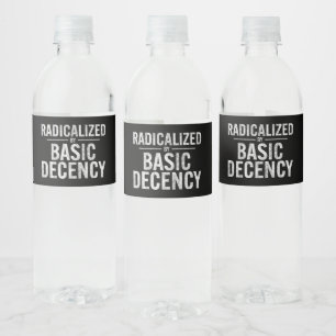 Geradicaliseerd door basisfatsoen Grappig Waterfles Etiket