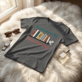 Geradicaliseerd Door Eenvoudige Decentie Grappige  T-shirt