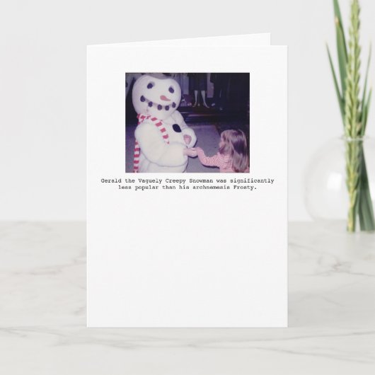 Gerald het Vaguely Creepy Snowman Wenskaart Feestdagen Kaart (Voorkant)