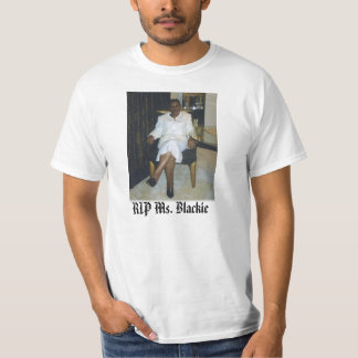 Geraldine, RIP Ms Blackie - Custo... - Gepersonali T-shirt
