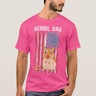 Gerbil Dad US Flag Gerbil Lover Gerbil Boy Gerbils T-shirt