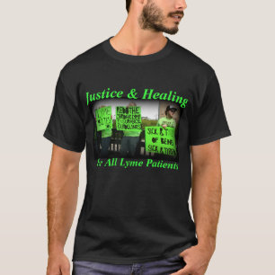 Gerechtigheid en genezing voor alle Lyme-patiënten T-shirt