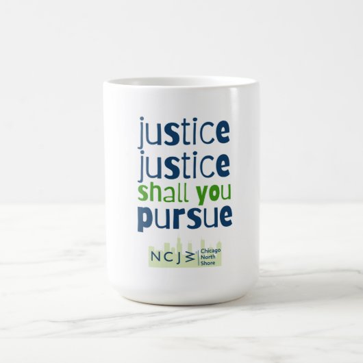 Gerechtigheid, Gerechtigheid, zult u streven naar  Koffiemok (Center)