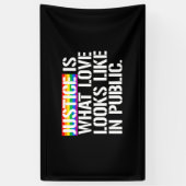 Gerechtigheid is hoe liefde eruit ziet in het open spandoek (Verticaal)