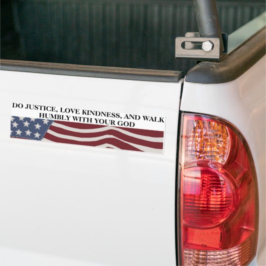 Gerechtigheid, Kindness en Humiliteit Bumpersticker (Op Truck)