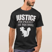 Gerechtigheid voor de pinda-eekhoorn t-shirt (Voorkant)