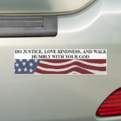 Gerechtigheid, Vriendelijkheid, en Nederigheid Bumpersticker (Op auto)