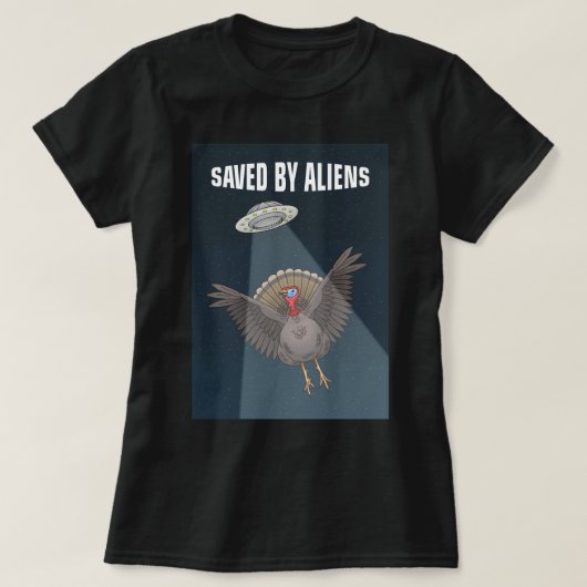 Gered door buitenaardse wezens met Thanksgiving T-shirt (Design voorkant)