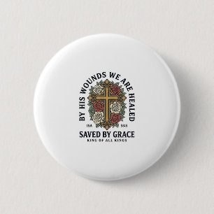 Gered Door Genade Christelijk Kruis Bloemend Shirt Ronde Button 5,7 Cm