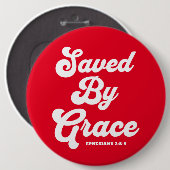 Gered door Grace Efeziërs 2:8-9 Ronde Button 6,0 Cm (Voorkant /achterkant)