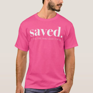 Gered door Jezus Christus Kerk Geloof T-shirt