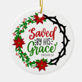 Gered door Zijn Genade Kerstkrans Keramisch Ornament (Voorkant)