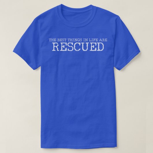 Geredde Hond Kat Redding Pet Adoptie T-shirt (Design voorkant)