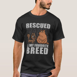 Geredde is mijn favoriete ras Katten Dierenasiel V T-shirt