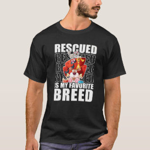 Geredde is mijn favoriete ras Katten Honden Dierre T-shirt
