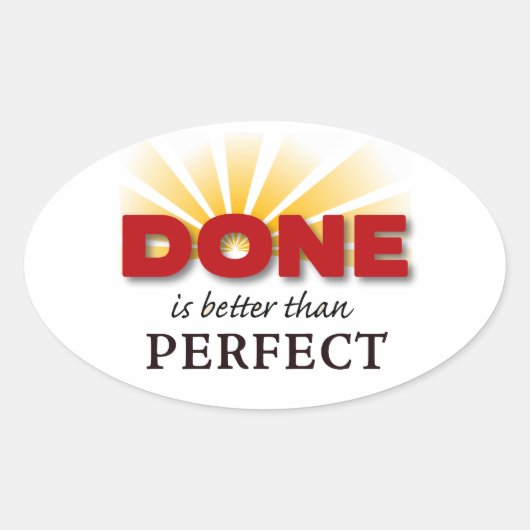 Gereed is beter dan perfect ovale sticker (Voorkant)