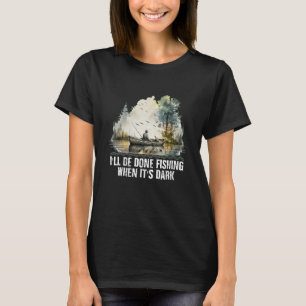 Gereed wanneer de donkere hobby een pastime-vertra t-shirt