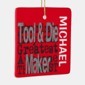 Gereedschap en Die Maker Extraordinaire CUSTOM Keramisch Ornament (Rechts)