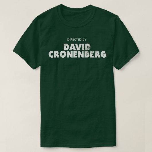 Geregisseerd door David Cronenberg T-shirt (Design voorkant)
