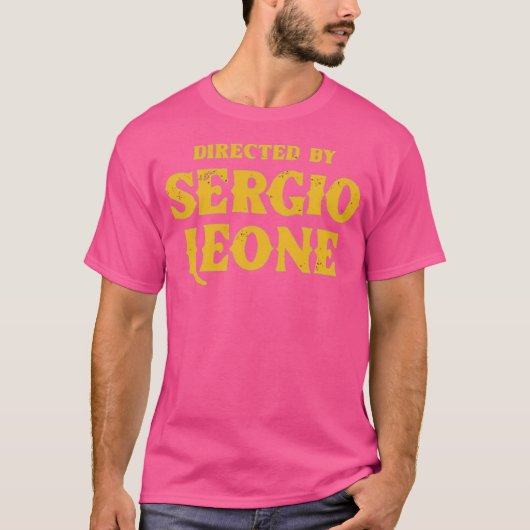 Geregisseerd door Sergio Leone T-shirt (Voorkant)