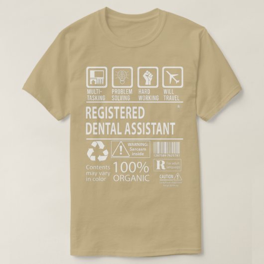 Geregistreerd tandheelkundig assistent MultiTaskin T-shirt (Design voorkant)
