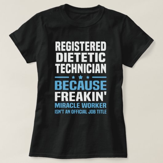 Geregistreerde diëtische technicus t-shirt (Design voorkant)