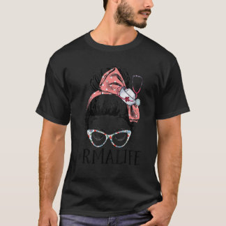 Geregistreerde Medisch Assistent Grappige RMA Life T-shirt