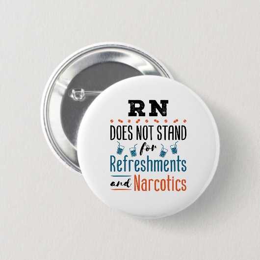 Geregistreerde verpleegsters RN verfrist verdovend Ronde Button 5,7 Cm (Voorkant /achterkant)