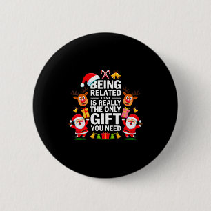 Gerelateerd Aan Mij Grappig Kerstmis Familie Kerst Ronde Button 5,7 Cm