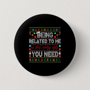 Gerelateerd aan mij Grappig Kerstmis Familie Kerst Ronde Button 5,7 Cm