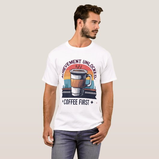 Gerelateerd: Coffee First Pixel Art T-Shi T-shirt (Voorkant volledig)