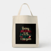 Gerelateerd zijn aan mij is het geschenk dat ik ka tote bag (Achterkant)