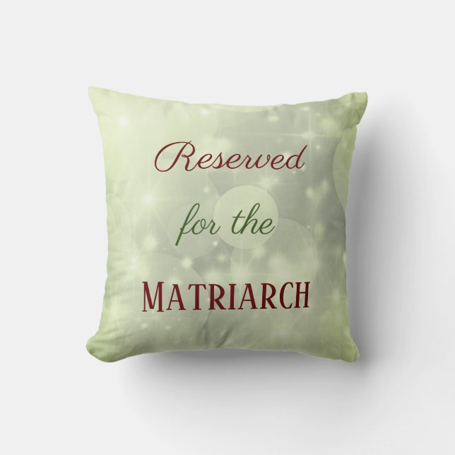 Gereserveerd voor de Matriarch Moeder Kussen (Voorkant)