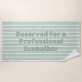 Gereserveerd voor een professionele Sunbather Beac Strandlaken (Voorkant)
