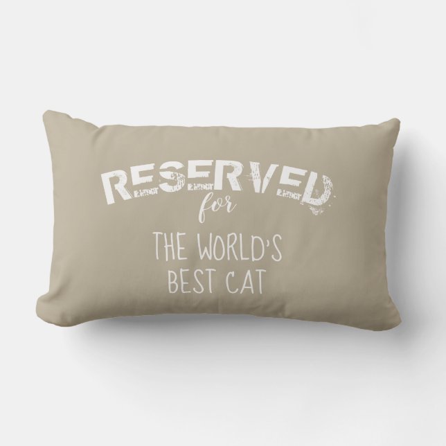 gereserveerd voor kat - citaat kussen beige en wit (Voorkant)