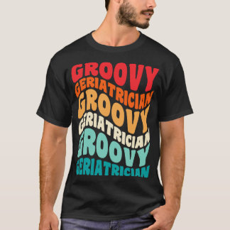 Geriater Retro 60s 70s 80s Vibes T-shirt