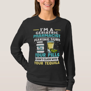 Geriatrische apothekerpillen botsen niet met tequi t-shirt