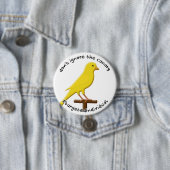 Gericht individueel bewustzijn Canary Ronde Button 7,6 Cm (In situ)