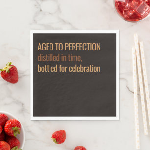 Gerijpt tot perfectie   Whisky-verjaardag Servet