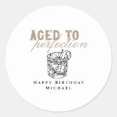 Gerijpt tot Perfectie Witte Whiskey Verjaardag Ronde Sticker (Voorkant)