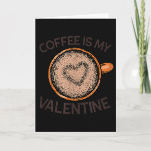 Gerimpelde Hippie Koffie Is Mijn Valentijn Grappig Kaart