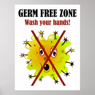 Germ Free Zone. Was je handen! Poster